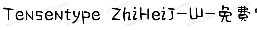 Tensentype ZhiHeiJ-W字体转换